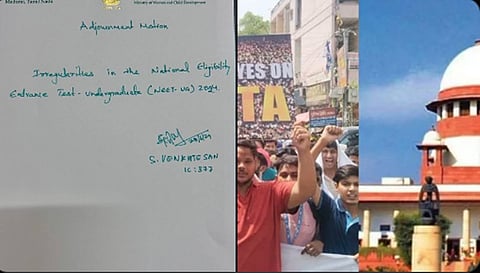 "நீட் முறைகேடு" இதனை அவசர பிரச்னையாக அவையில் விவாதிக்க வேண்டுமென வெள்ளிக்கிழமை ஒத்திவைப்பு தீர்மானத்திற்கு கைகளில் எழுதி கொடுத்துள்ள நோட்டீஸ்