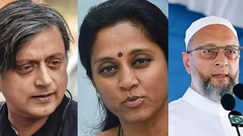 காங்கிரஸ் எம்.பி. சசி தரூா், அகில இந்திய மஜ்லீஸ் கட்சித் தலைவரும் எம்.பி.யுமான அசாதுதீன் ஒவைசி, தேசியவாத காங்கிரஸ் (பவாா்) எம்.பி. சுப்ரியா சுலே