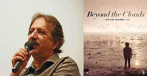 சர்வதேச திரைப்பட விழாவில் தொடக்கப் படம் - ஈரானிய இயக்குநர் மஜித் மதியின் 'பியான்ட் தி கிளவுட்ஸ்'