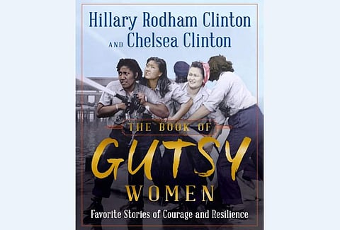 யாரெல்லாம் தைரியமான பெண்கள் தெரியுமா? ஹிலாரி கிளின்டனைக் கேளுங்கள்!