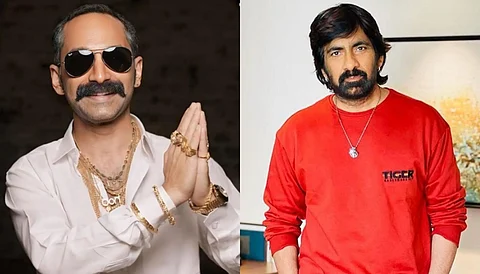 ஃபஹத் ஃபாசில்,  ரவி தேஜா.
