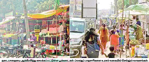 நடைபாதை ஆக்கிரமிப்பினால் போக்குவரத்து அபாயம்