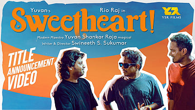 யுவன் தயாரிப்பில் ஸ்வீட்ஹார்ட்!