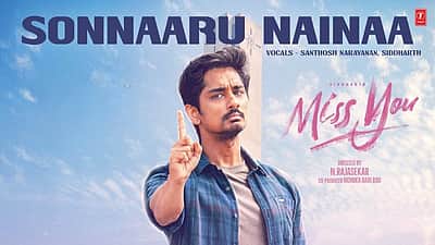 மிஸ் யூ: சந்தோஷ் நாராயணின் குரலில் புதிய பாடல்! 