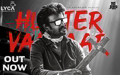 ஹன்ட்டர் வந்துட்டார்... வேட்டையன் 2-வது பாடல்!