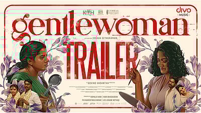 ஜென்டில்வுமன் டிரெய்லர்!