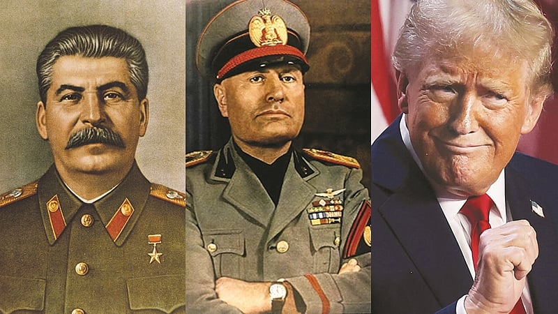 ஜோசப் ஸ்டாலின், பெனிட்டோ முஸோலினி , டொனால்ட் ட்ரம்ப்