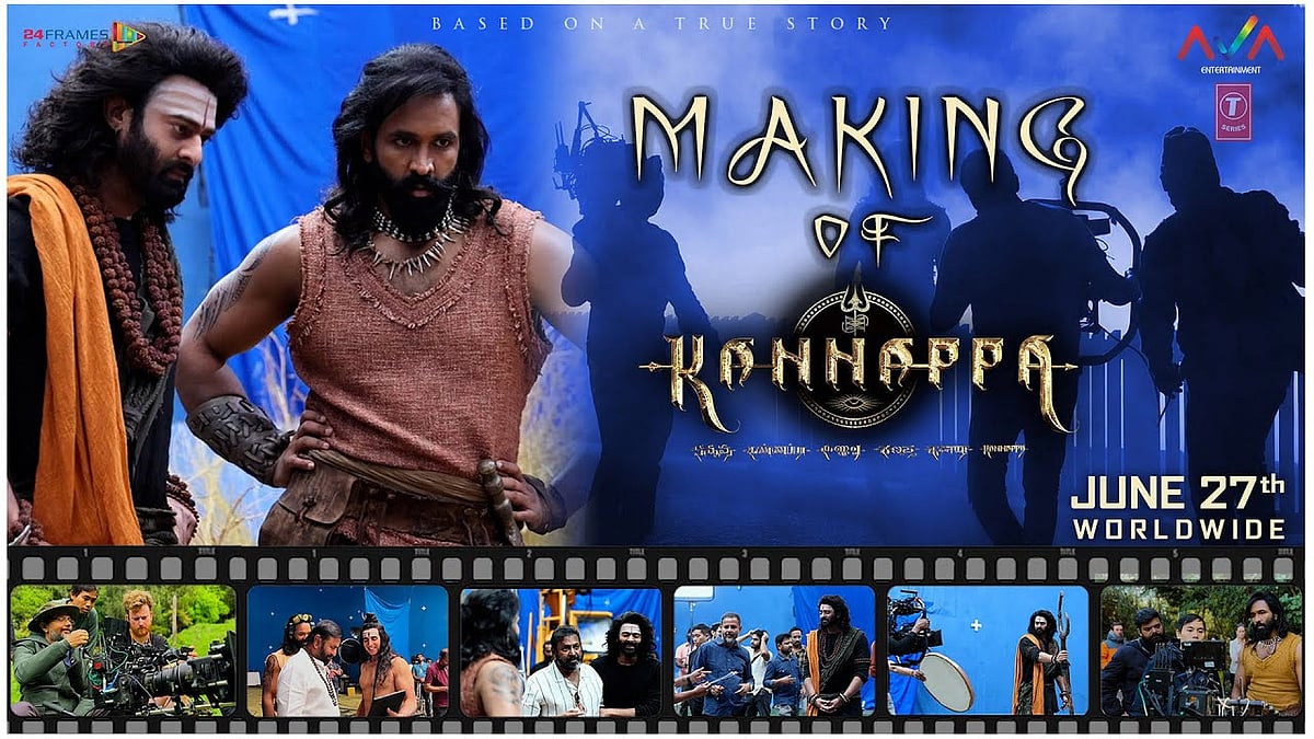 கண்ணப்பா மேக்கிங் விடியோ!