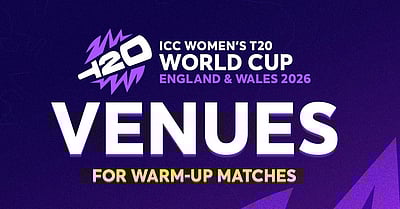 மகளிர் டி20 உலகக் கோப்பை: பயிற்சி ஆட்டங்களுக்கான இடங்கள் அறிவிப்பு!