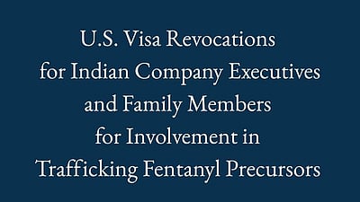 அமெரிக்காவில் போதைப்பொருள் விவகாரம்! தொடர்புடைய இந்தியர்கள் விசாவுக்கு தடை!