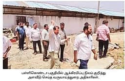 குளம், பாசனக்கால்வாய், சாலையை ஆக்கிரமித்து ஆசிரம கட்டடம்: ஆய்வில் கண்டுபிடிப்பு