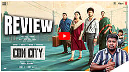 Con City Movie review | ஏமாறாதே... ஏமாற்றாதே... | Arjun Das | Anna Ben | Yogi Babu