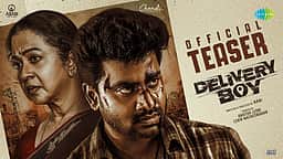 விஜய் சேதுபதி வெளியிட்ட டெலிவரி பாய் படத்தின் டீசர்!