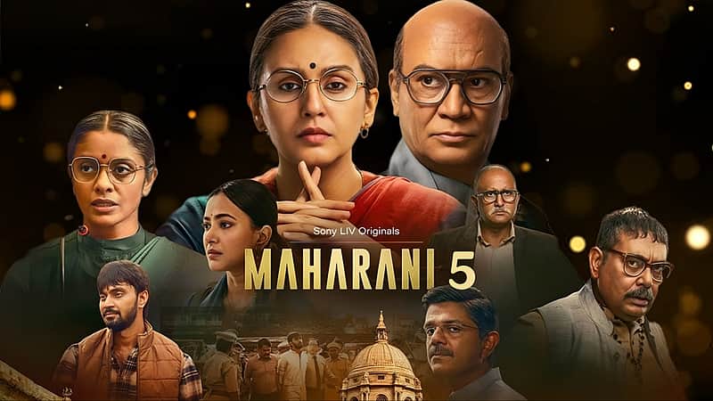 Maharani Season 5 poster.