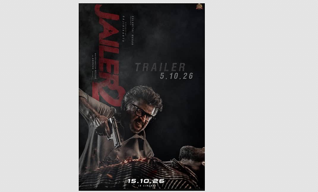 `ஜெயிலர் 2'  படத்தின் டிரைலர்  வெளியீட்டுத் தேதி அறிவிப்பு!  