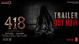 418 படத்தின் டிரைலர்!