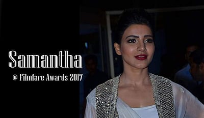 சமந்தா 64-வது ஃபிலிம் ஃபேர் விருது வழங்கும் நிகழ்ச்சியில் அப்படி என்ன சொன்னார்?