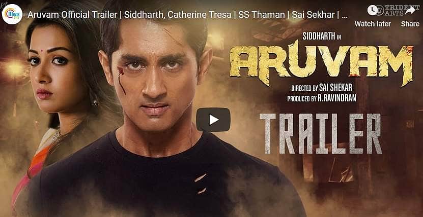 சித்தார்த் நடிக்கும் அருவம் பட டிரெய்லர் வெளியீடு!