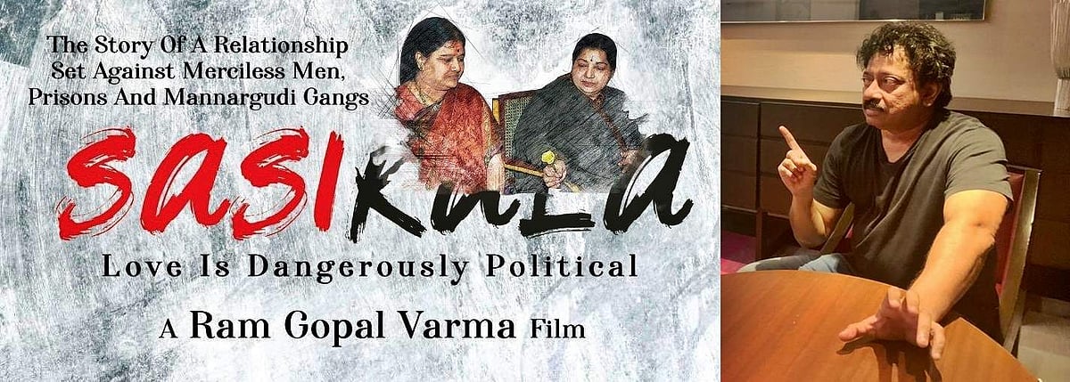 சசிகலா வாழ்க்கை வரலாறு திரைப்படம்: ராம் கோபால் வர்மா அறிவிப்பு