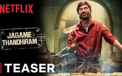 தனுஷ் நடிப்பில் 'ஜகமே தந்திரம்' படத்தின் டீசர் வெளியீடு