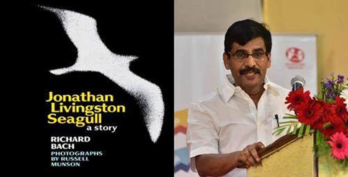 ஜொனாதன் லிவிங்ஸ்டன் சீகல்: தரையிலேயே கிடப்பதா வாழ்க்கை? - வெ. இறையன்பு