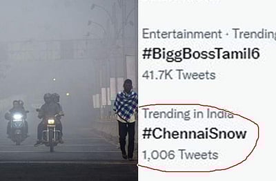 சென்னையில் பனிப்பொழிவா? ட்ரெண்டிங்கில் 'சென்னையில் ஸ்நோ'