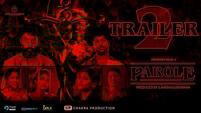 'பரோல்' படத்தின் 2வது டிரெய்லர் வெளியானது
