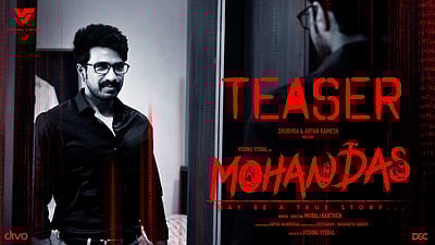 நடிகர் விஷ்ணு விஷால் நடிக்கும் மோகன்தாஸ்: டீசர் வெளியீடு
