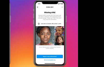 இன்ஸ்டாகிராம் : காணாமல் போன குழந்தைகளை கண்டறிய புதிய சேவையை தொடங்கியது