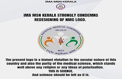 தேசிய மருத்துவ ஆணையத்தின் புதிய இலச்சினைக்கு ஐஎம்ஏ கேரளம் கடும் கண்டனம்!