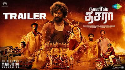 'தசரா' படத்தின் டிரெய்லர் வெளியானது
