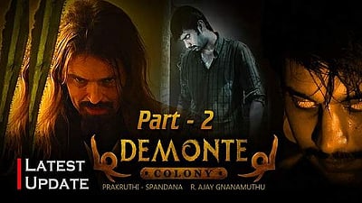 டிமாண்டி காலனி - 2 படத்தின் மேக்கிங் விடியோ வெளியானது