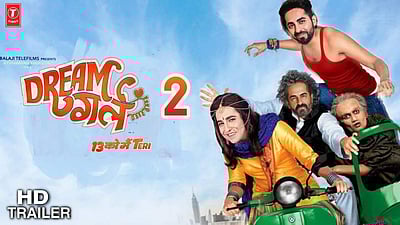 ட்ரீம் கேர்ள் 2 படத்தின் டிரெய்லர் வெளியானது